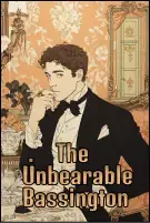 The Unbearable Bassington