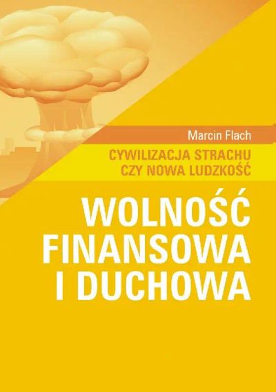 Wolność finansowa i duchowa