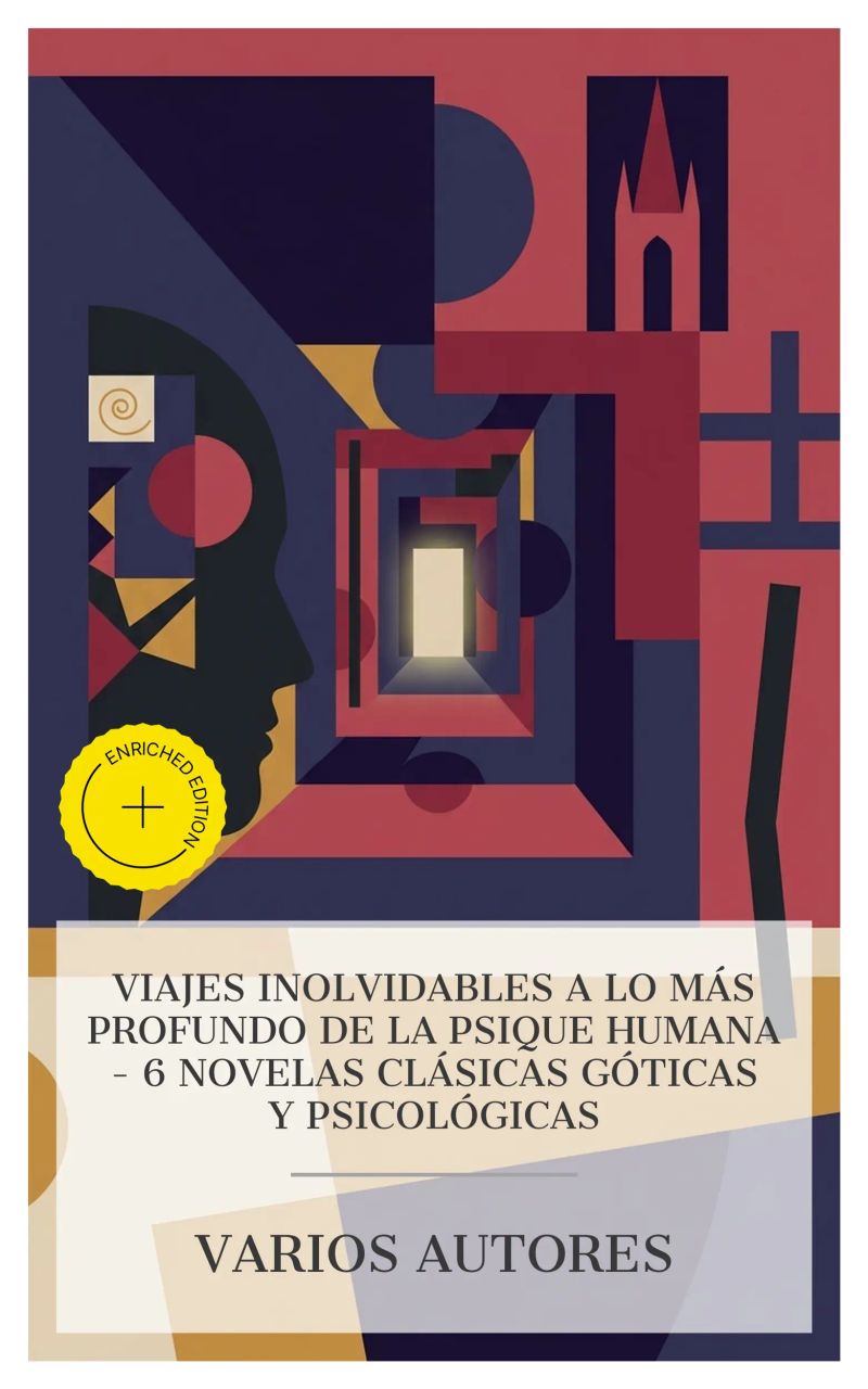 Viajes inolvidables a lo más profundo de la psique humana – 6 novelas clásicas góticas y psicológicas