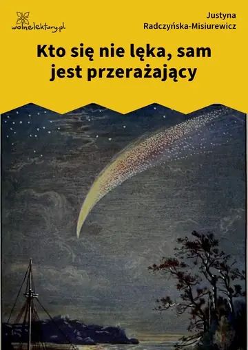 Kto się nie lęka, sam jest przerażający