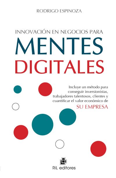 Innovación en negocios para mentes digitales
