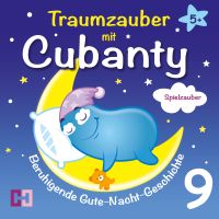 Spielzauber - Beruhigende Gute-Nacht-Geschichte