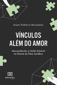 Vínculos Além do Amor