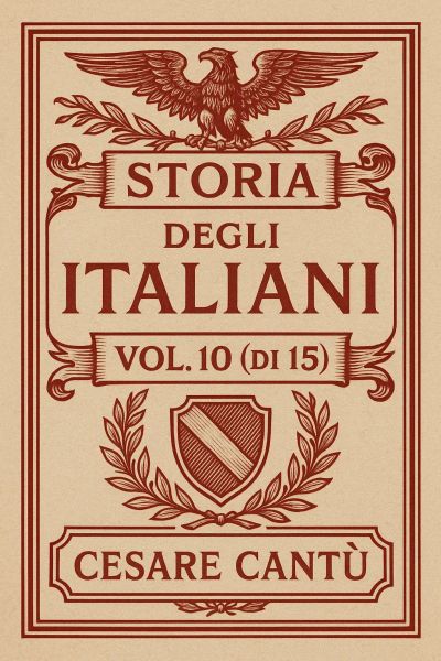Storia degli Italiani, vol. 10 (di 15)