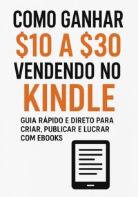Como Ganhar $10 A S30 Vendendo No Kindle