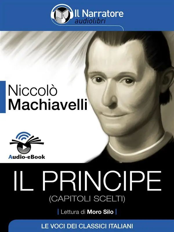 Il Principe (capitoli scelti) (Audio-eBook)