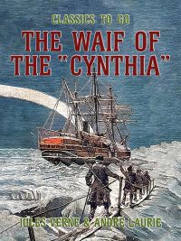 The Waif Of The "Cynthia"