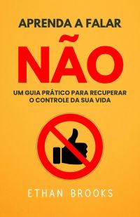 Aprenda A Falar Não