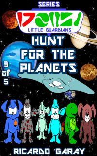 Little Guardians Series -  Hunt for the Planets