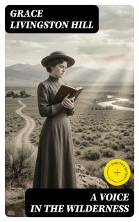 A Voice in the Wilderness