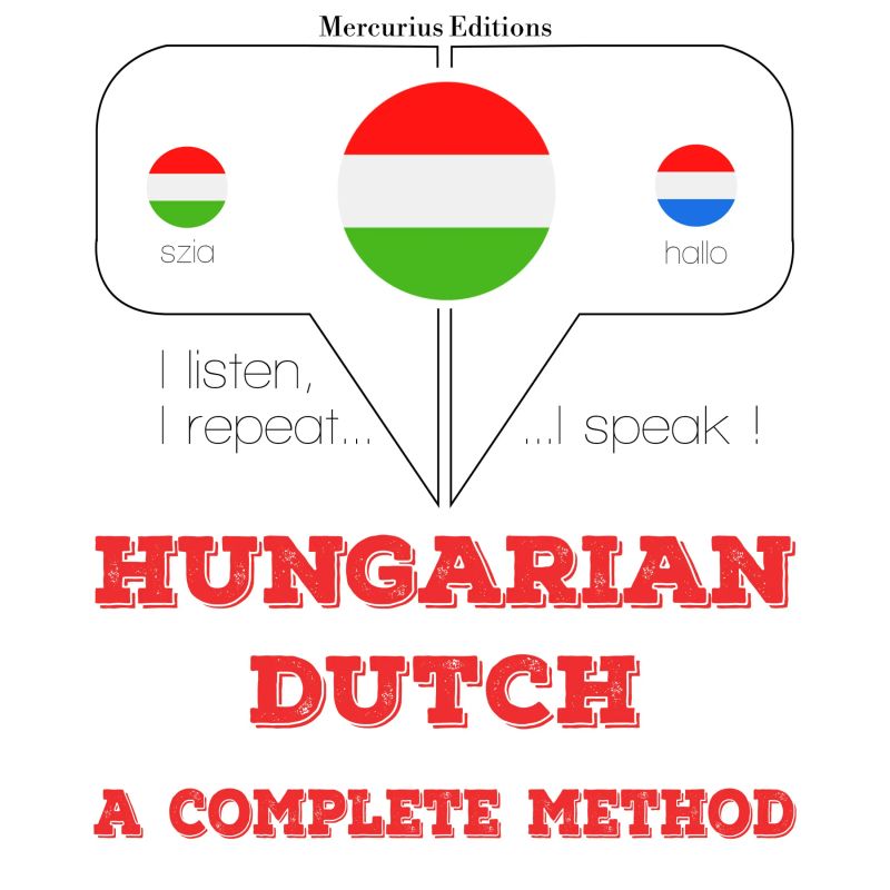 Magyar - holland: teljes módszer