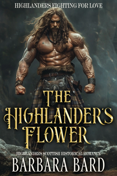 The Highlander's Flower