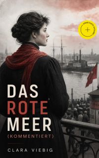 Das rote Meer (Kommentiert)
