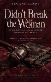 Didn't Break the Woman