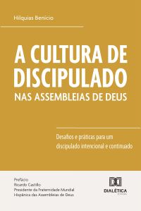 A Cultura de Discipulado nas Assembleias de Deus