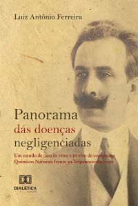 Panorama das doenças negligenciadas