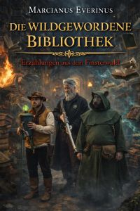 Die wildgewordene Bibliothek
