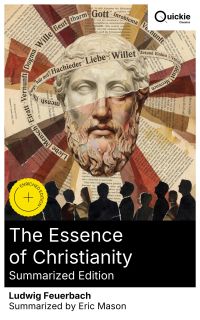 The Essence of Christianity (Summarized Edition)