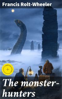 The monster-hunters