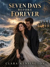 SEVEN DAYS BEFORE FOREVER