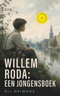 Willem Roda: Een jongensboek (Geannoteerd)