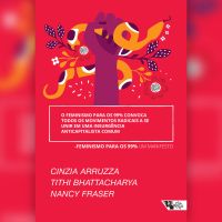 O feminismo para os 99% convoca todos os movimentos radicais a se unir em uma insurgência anticapitalista comum