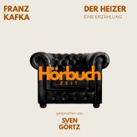 Der Heizer. Eine Erzählung.
