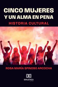 Cinco mujeres y un alma en pena