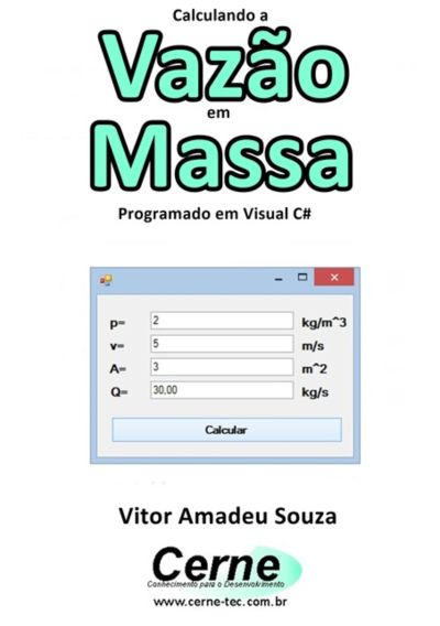 Calculando A  Vazão Em Massa Programado Em Visual C#
