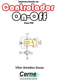Implementando Um Controlador On-off Com Pic