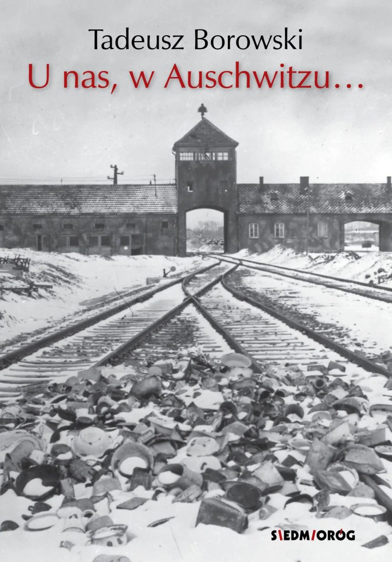 U nas w Auschwitzu...