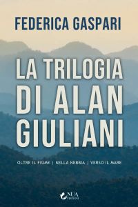 La trilogia di Alan Giuliani