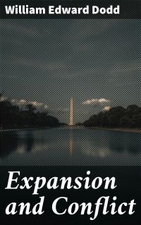 Expansion and Conflict