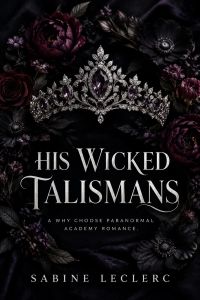 His Wicked Talismans