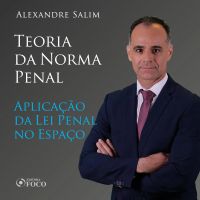 Direito Penal - 2.⁠ ⁠⁠Teoria da Norma Penal - Aplicação da Lei Penal no Espaço