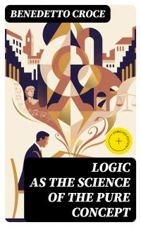 Logic as the Science of the Pure Concept