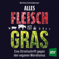 Alles Fleisch ist Gras