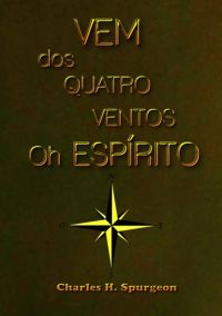 Vem Dos Quatro Ventos Oh Espírito