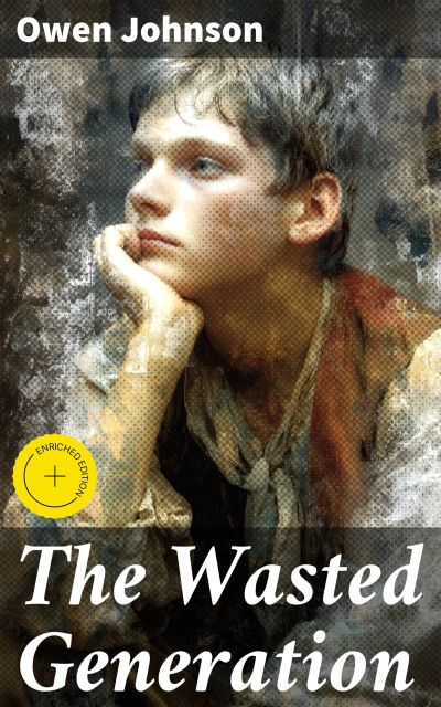 The Wasted Generation