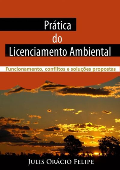 Prática Do Licenciamento Ambiental