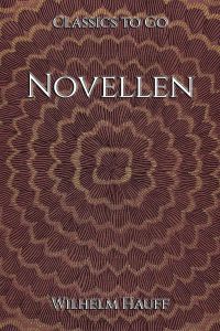 Wilhelm Hauff: Novellen