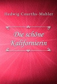 Die schöne Kalifornierin