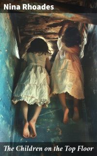 The Children on the Top Floor