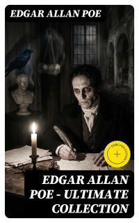 Edgar Allan Poe - Ultimate Collection