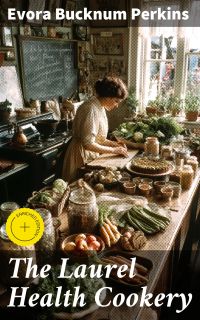 The Laurel Health Cookery