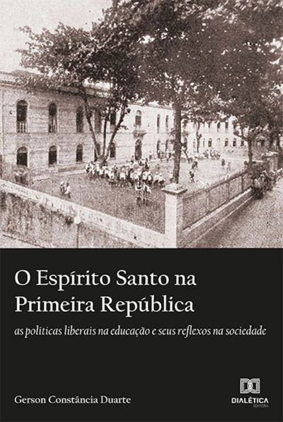O Espírito Santo na Primeira República