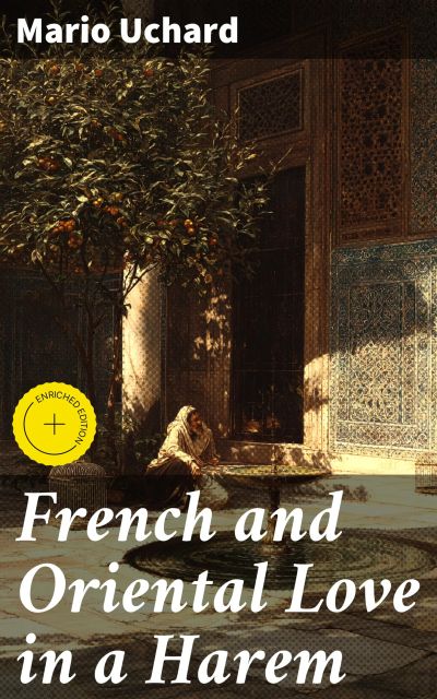 French and Oriental Love in a Harem