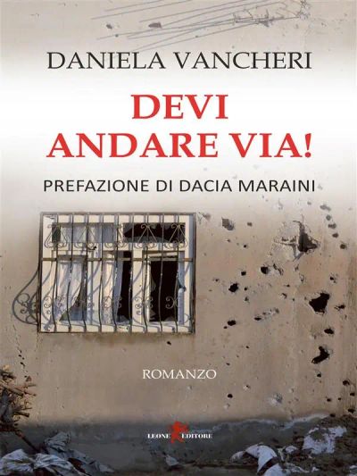 Devi andare via!