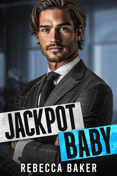 Jackpot, Baby - Główna wygrana z konsekwencjami (Historie miłosne z Las Vegas 1)