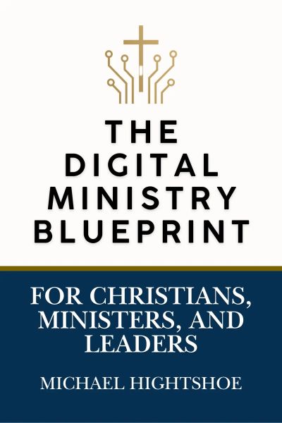 The Digital Ministry Blueprint
